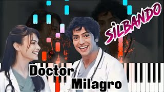 Video thumbnail of "Doctor Milagro  - Cancion Silbando  ( Mockingbird ) Piano Tutorial / Cover"