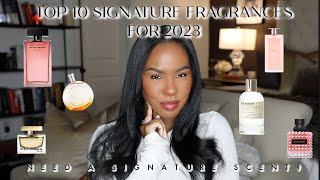 Top 10 Signature Fragrances For 2023 | Need A Signature Scent?