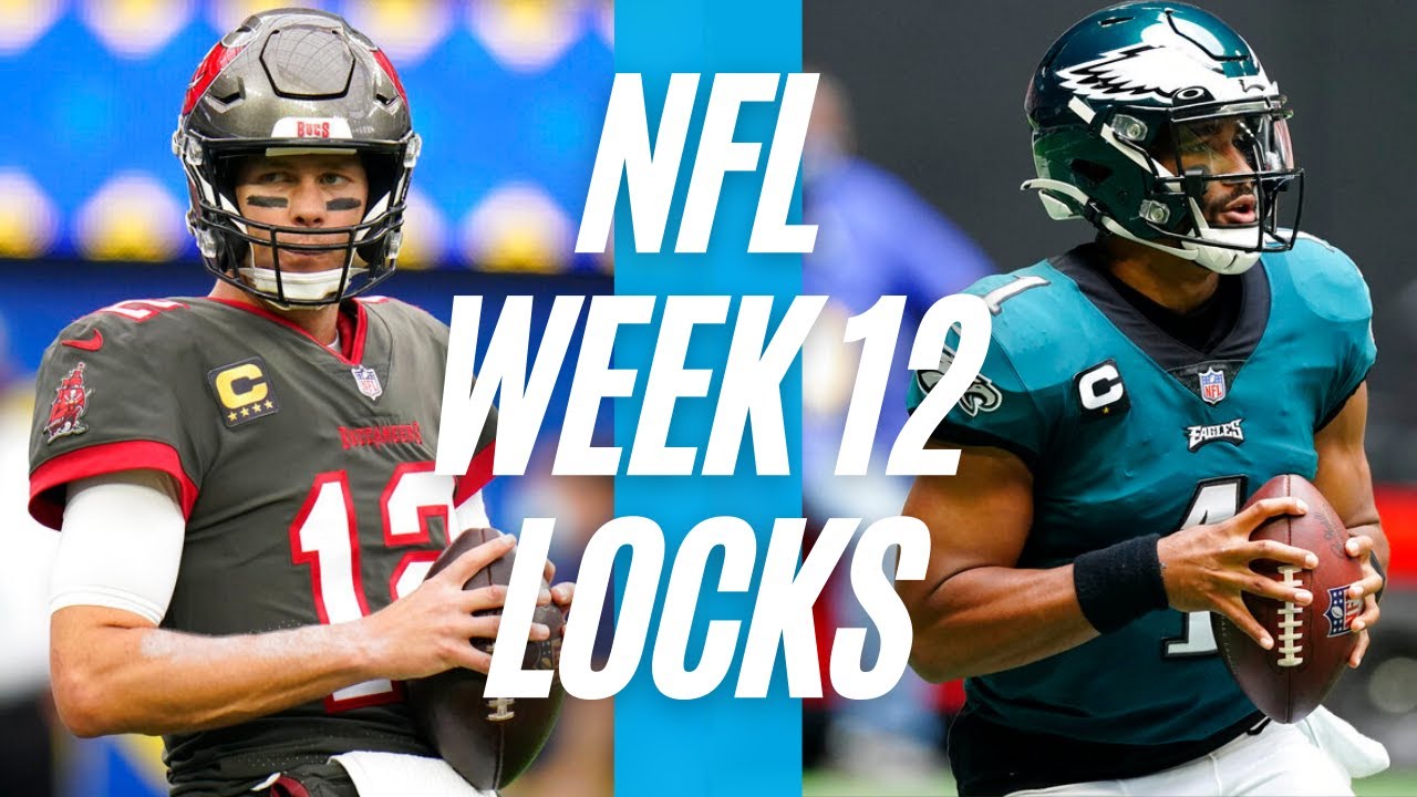 Free NFL Betting Picks Week 12 Locks and NFL Best Bets LINEUPS