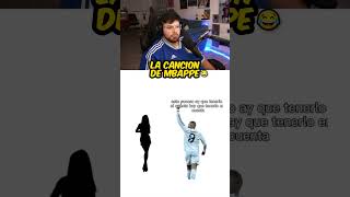 La Cancion De Mbappe