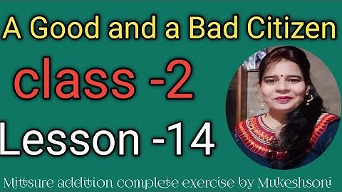 Class-2,lesson-14#AGoodandaBadCitizen#Englishknights#Emagix#mittsure#complete exercise byMukeshsoni