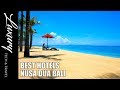 Best Hotels Nusa Dua BALI- Luxury Beach Resorts