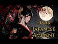 Dark Japanese Ambient - The Night the Blossoms Let Go | for Focus, Relaxation &amp; Sleep
