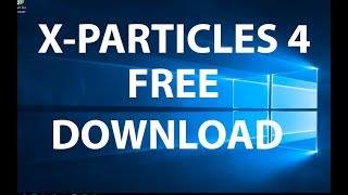 Free Download X Particles 4  2018