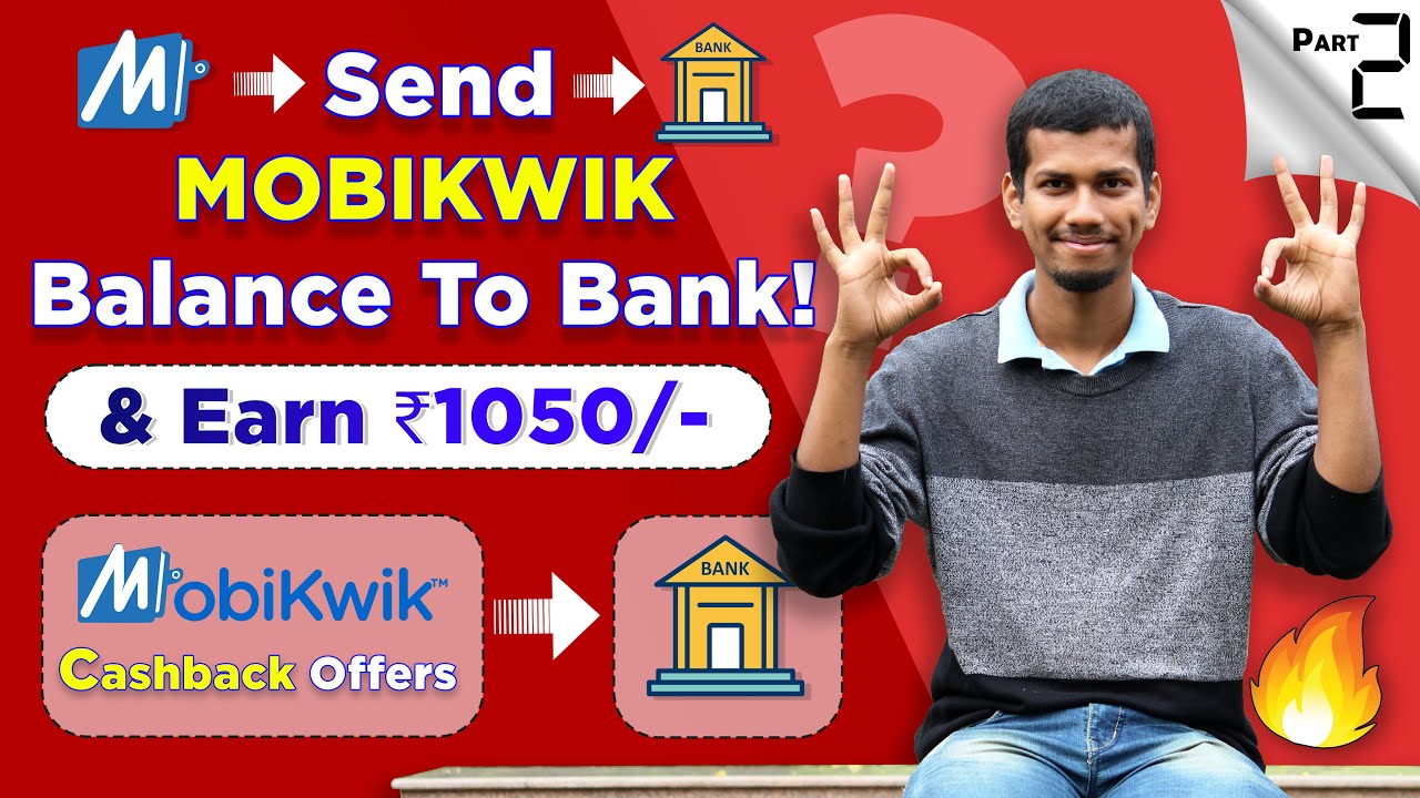 Earn ₹1050 💸💸 Send Mobikwik Wallet Balance To Bank For FREE & Earn Cashback - Freo Pay Scan & Pay