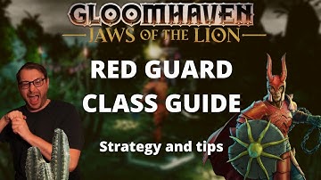 Red Guard class guide and strategy for Gloomhaven Jaws of the Lion