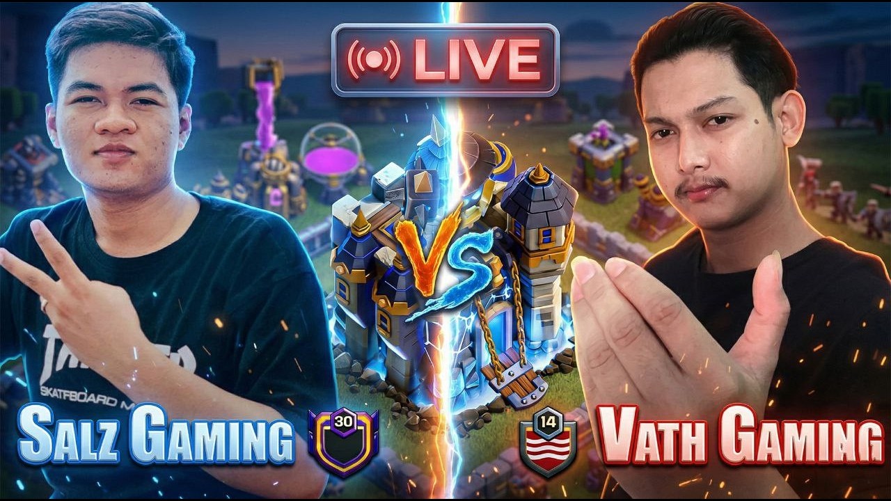 🔴LIVE: ប្រកួSalz Gamingg vs Vath Gaming l Clash of Clans