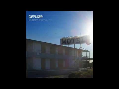 Diffuser - This Is Perfection