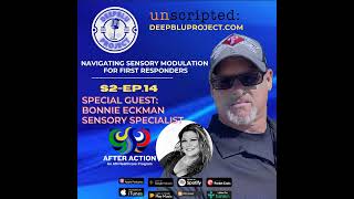 Navigating Sensory Modulation for First Responders w/ Bonnie Eckman