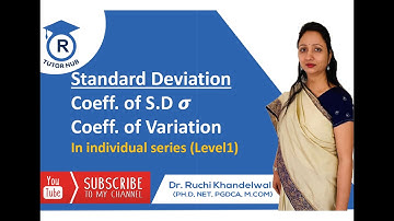 Standard Deviation in Individual Series by Direct Method by Dr. Ruchi Khandelwal