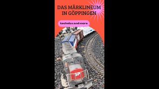 #Shorts Märklineum in Göppingen