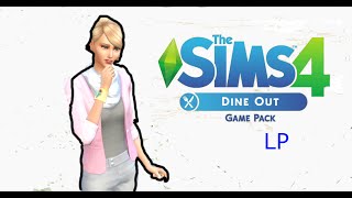 The Sims 4: Dine Out LP (Part 2) Beginning Our Restaurant!