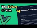 This is the future of vue