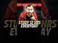 Study 12 Hours Daily for Success ⚡