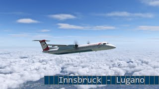 X Plane 11 Livestream | Innsbruck (LOWI) - Lugano (LSZA) | Austrian D8Q400 | Vatsim