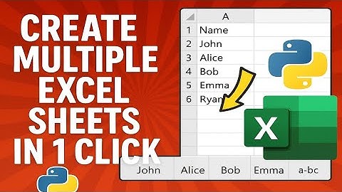 Create Bulk Sheets in Excel with Python Magic automatically