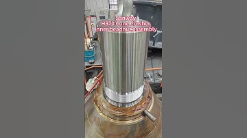 Sanway H870(H7800) single cylinder hydraulic Cone Crusher inner headnut assembly  #conecrusher