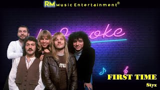 First Time - Styx ®Karaoke HD #karaoke #love #slowrock