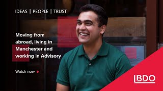 From moving abroad, living in Manchester and working in Advisory.