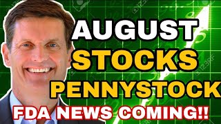 BEST STOCKS AND PENNYSTOCKS TO BUY NOW? FDA NEWS IS COMING UP!! BEST PENNYSTOCKS TO BUY AUGUST 2021?