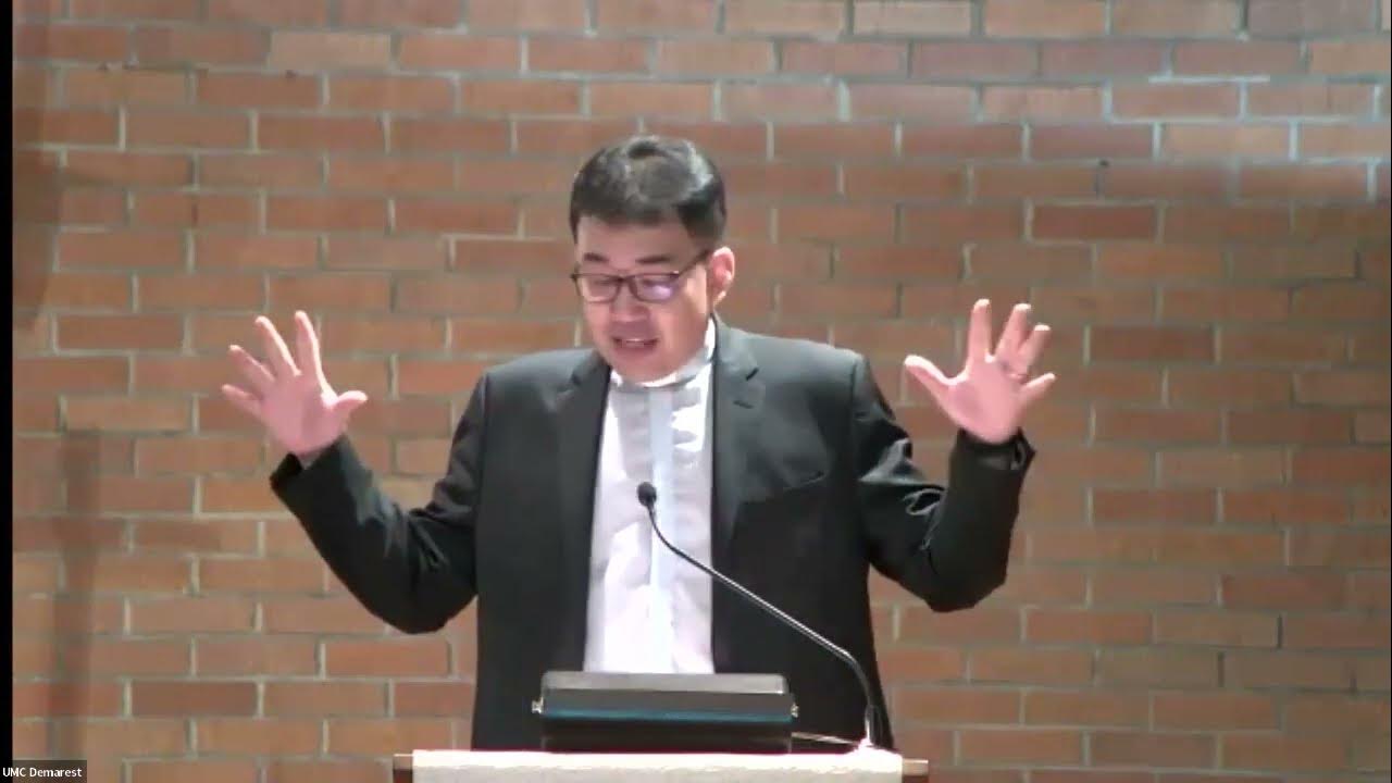 Sunday Message (May 21, 2023, The United Methodist Church at Demarest