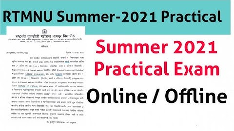 RTMNU Practical Schedule Online or Offline Summer 2021 #nagpuruniversity