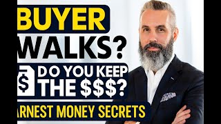 When Does a Seller Get To Keep Earnest Money?