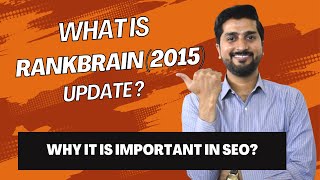 Demystifying RankBrain (2015): The Evolution of Google's Search Algorithm