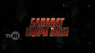 ANAK INDONESIA - PETUALANGAN TANPA KATA