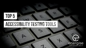 Top 5   Accessibility testing tools
