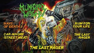 Municipal Waste - The Last Rager Official Full Ep Stream