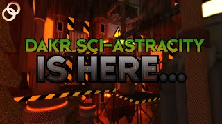 Our Map is finally here... | FE2CM: Dark Sci-Astracity