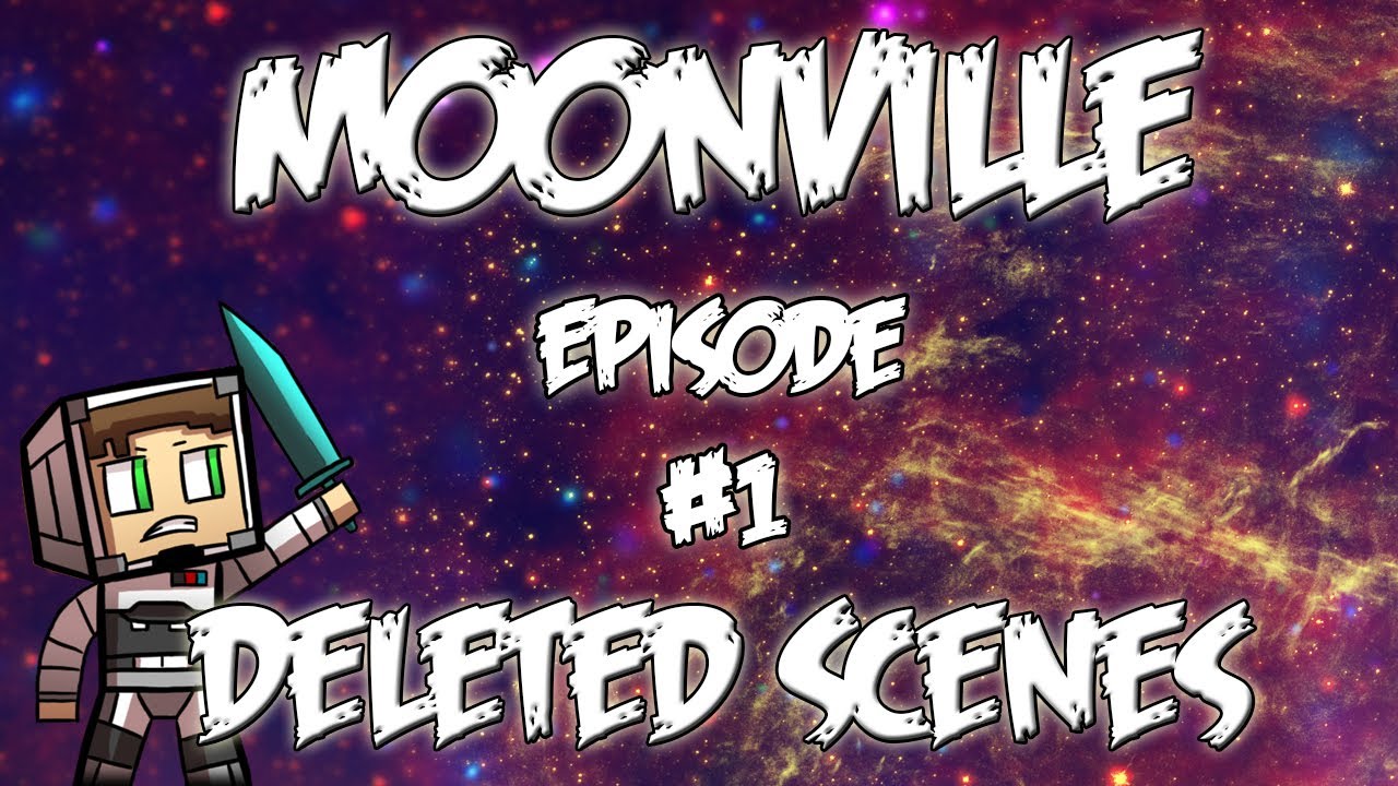 Moonville | Deleted Scenes | Ep.1