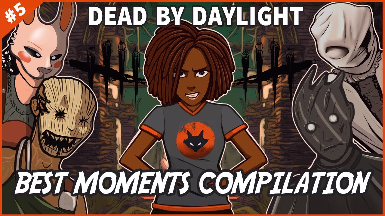 Funny & Best DBD Moments Compilation #5 | Dead By Daylight - YouTube