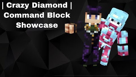 Crazy Diamond | MCPE/MCBE Command Block Showcase |