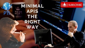 Minimal APIs The Right Way - .NET 6 & C# Best Practices