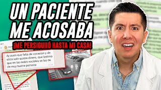 UNA PACIENTE ME AC0SABA... ¡ME PERSIGUIÓ HASTA MI CASA! | STORYTIME