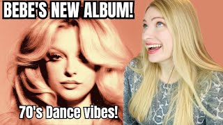 Vocal Coachmusician Reacts Bebe Rexha Bebe Album