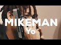 Mikeman yo  shot by chukofilms