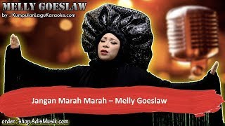 JANGAN MARAH MARAH - MELLY GOESLAW Karaoke