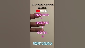 10 second Frosty Scratch Beatbox Tutorial by TrendyBeats