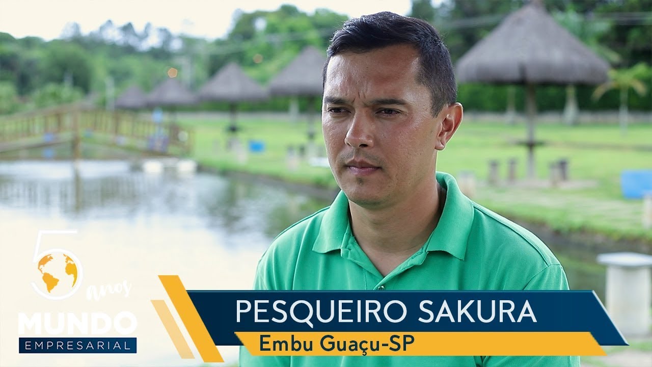PESQUEIRO SAKURA - EMBU GUAÇU/SP - MUNDO EMPRESARIAL - YouTube