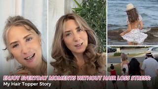 Enjoy Everyday Moments Without Hair Loss Stress: My Hair Topper Story | UniWigs Courtney