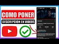 ✅Como poner una descripcion en youtube en celular