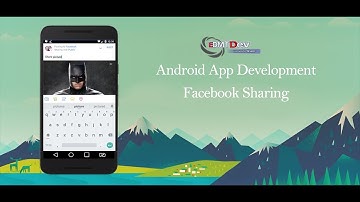 Android Development Tutorial  - Share content to Facebook with Facebook SDK