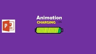 Powerpoint- How to make a Charging Animation l GBS