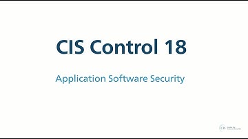 CIS Control 18 (v7) - Application Software Security