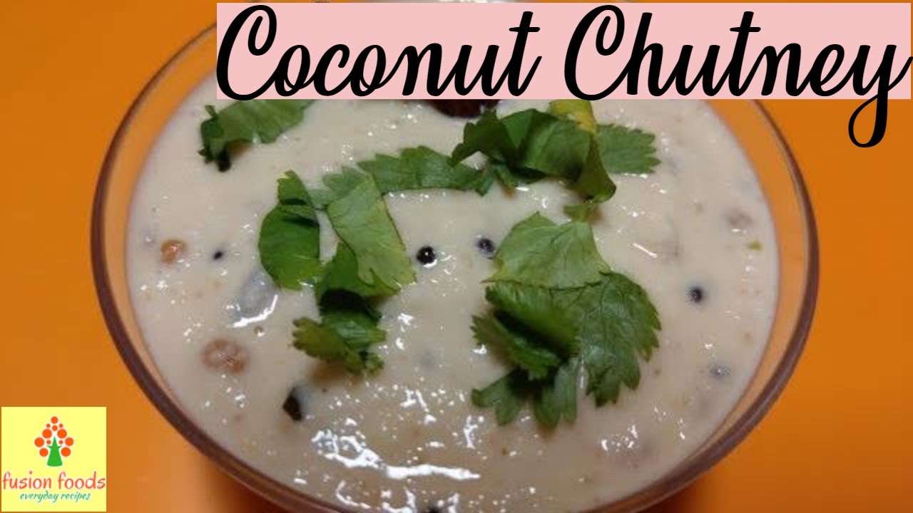 Coconut chutney recipe Chutney for Idli, Dosa, Upma, Vada Kobbari