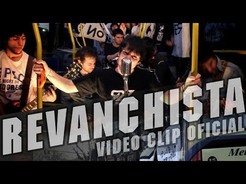 Video de Revanchistas