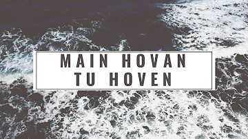 Main Hovan Tu Hoven ( Cover ) | Preet Khural | Prabh Gill | Latest Punjabi Songs 2019